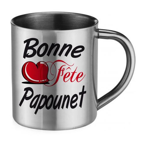 Mug Fête Des Pères En Inox Bonne Fête Mon Papounet