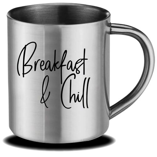 Mug Inox Breakfast & Chill Cadeau Fête Des Mères, Fête Des Pères Ou Toutes Autres Occasions.