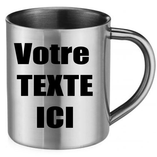 Mug Inox Personnalisable Avec Votre Texte Cadeau Fête Des Mères, Fête Des Pères Ou Toutes Autres Occasions.