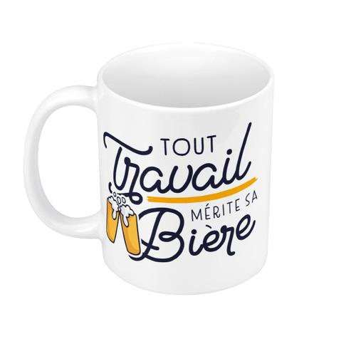 Mug Céramique Tout Travail Mérite Sa Bière Humour Alcool