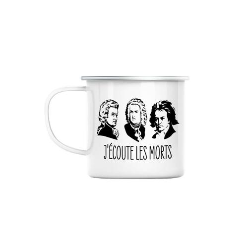 Mug En Métal Emaillé J'écoute Les Morts Bach Mozart Beethoven Musique Compositeur Classique