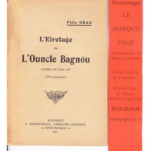 L'eiretage De L'ouncle Bagnou - Coumédi En Tres Ate
