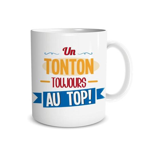 Sud Trading - Mug Un Tonton Toujours Au Top