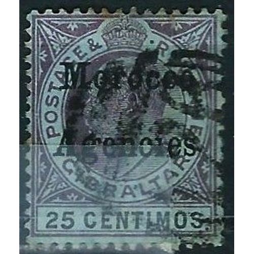 Grande Bretagne, Bureaux Britanniques Au Maroc 1903, Beau Timbre Portrait Du Roi Édouard 7, Libellé "Gibraltar", 25 Centimos Surchargé "Morocco Agencies", Oblitéré
