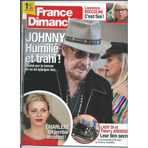 France Dimanche 09/06/2017 Michel Sardou Et Johnny Hallyday,Mika, Natasha St-Pier,Julie Gayet, Thierry Wilson, Jean-Paul Belmondo, Yannick Noah, Julie Zenatti, Loana, Jean Reno, Thierry Ardisson,