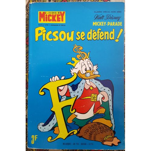 Le Journal De Mickey * Mickey Parade No 964 Bis Picsou Se Défend ! 