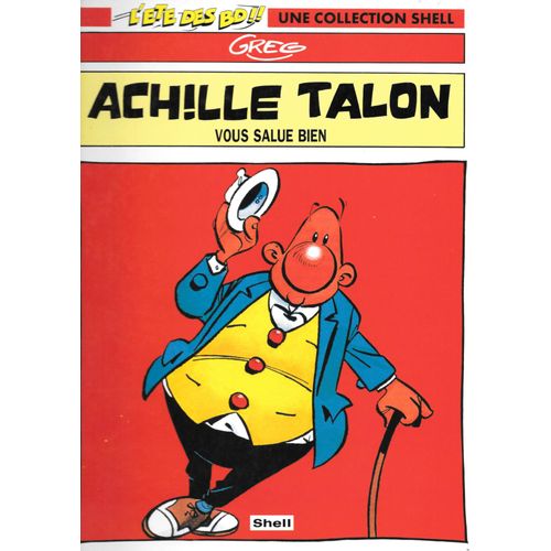 Achille Talon Vous Salue Bien". Greg - Album - Dargaud Editeur (Collection "Shell - L'eté Des Bd).