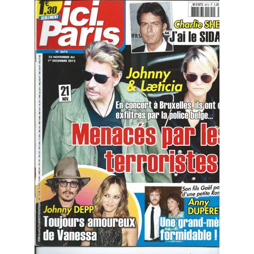 Ici Paris 25/11/2015 Hallyday, Johnny Depp,Anny Duperey, Isabelle Adjani, Michel Delpech, Patrick Bruel, Dora Doll, Linda De Suza , Béatrice Dalle, Céline Dion, Karine Ferri, Charles Aznavour