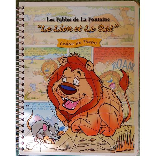 Cahier De Textes . Les Fables De La Fontaine. "Le Lion Et Le Rat"