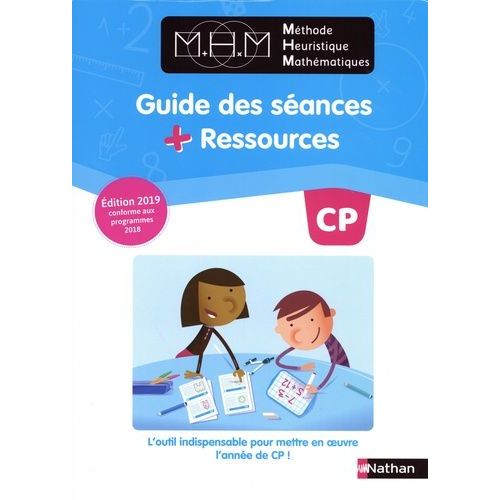 Méthode Heuristique Mathématiques Cp - Guide Des Séances + Ressources