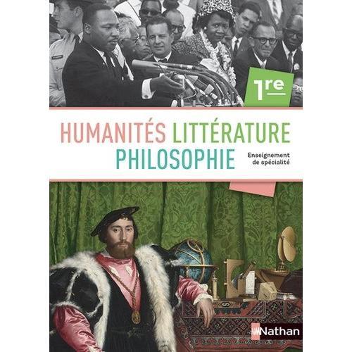 Humanités, Littérature Et Philosophie 1re - Livre De L'élève