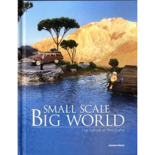 Small Scale, Big World - The Culture Of Mini Crafts