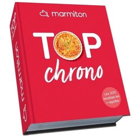 Top Chrono - Les 200 Recettes Les + Rapides