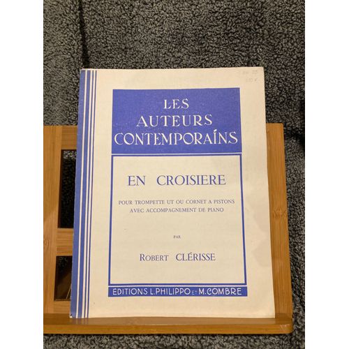 Robert Clérisse En Croisière Trompette Ou Cornet Piano Partition Combre Philippo