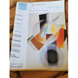 Musiques D'enfants Serge Prokofieff Twelve Easy Pieces Op65 For Piano