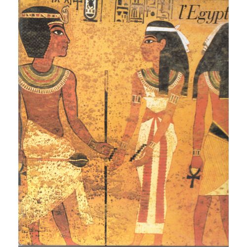 "L'egypte". John Launois / Jacques Van Den Bossche [Album] Illustré Par Un Collector D'images À Coller - Editeur : Snep (1977)