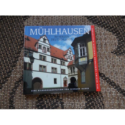 Mühlhausen Im Herzen Deutschlands