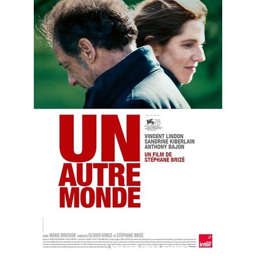 Un Autre Monde - Affiche Originale De Cinéma - Format 40x60 Cm - Un Film De Stéphane Brizé Avec Vincent Lindon, Sandrine Kiberlain, Anthony Bajon, Marie Drucker - Année 2022