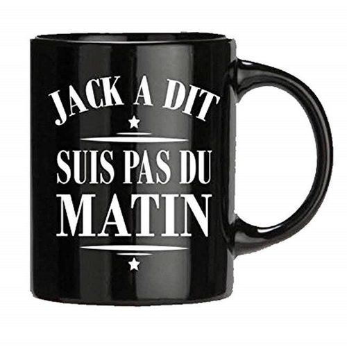 Mug Jack A Dit Suis Pas Du Matin - Noir ¿