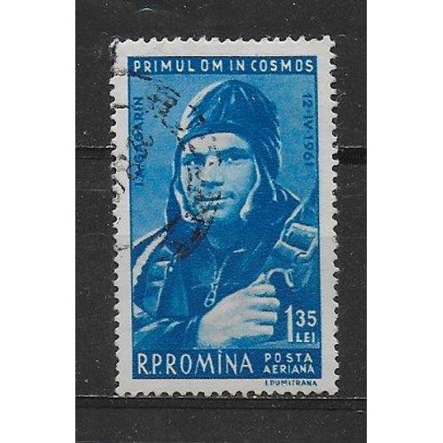 Roumanie 1961 : Poste Aérienne : 1er Vol De L'homme Dans L'espace : Gagarine - Timbre Oblitéré