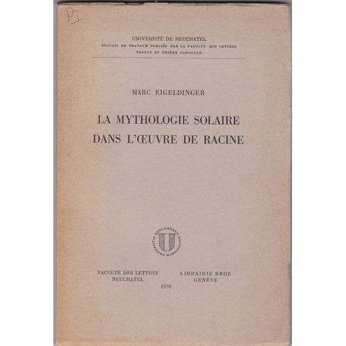 La Mythologie Solaire Dans L'oeuvre De Tracine