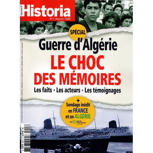 Historia: Guerre D'algérie, Le Choc Des Mémoires