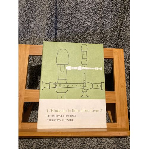 E. Priestley & F. Fowler L'étude De La Flûte A Bec Livre 2 Éditions Amsco