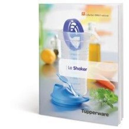 Livret Shaker Tupperware 1000 Et 1 Astuces