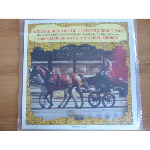 Alt-Osterreichische Gustostuckerln Vol 2 - Dir Carl Michael Ziehrer - Amadeo 120573