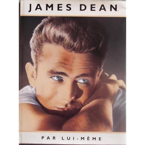 James Dean Par Lui-Même