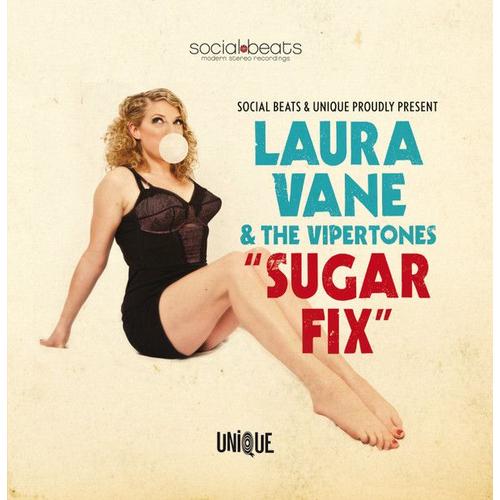 Laura Vane & The Vipertones - Sugar Fix