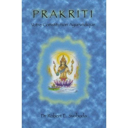 Prakriti - Votre Constitution Ayurvédique