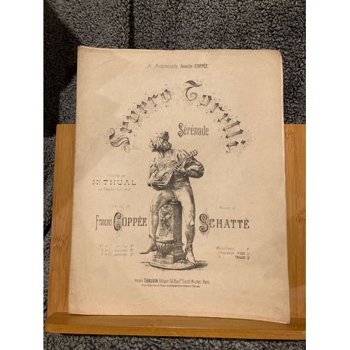 Schatté F. Coppée Severo Torelli Sérénade Partition Mezzo Piano Thauvin