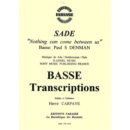 Sade, Nothing Can Come Between Us - Pour Guitare Basse