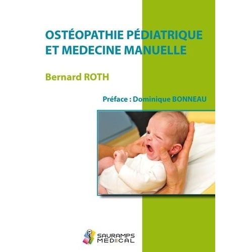 Ostéopathie Pédiatrique Et Médecine Manuelle