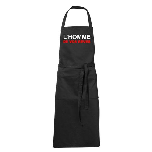 Tablier Humoristique De Cuisine Noir L'homme De Vos Rêves Très Belle Qualité
