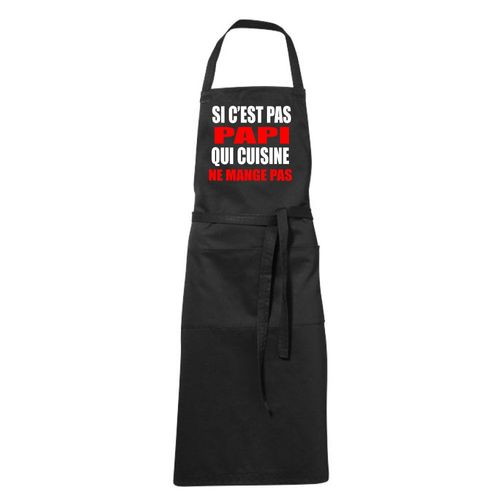Tablier Humoristique Noir Si C'est Pas Papi Qui Cuisine