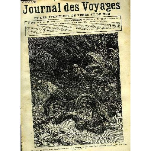 Journal Des Voyages Et Des Aventures De Terre Et De Mer N° 268 - Aventures De Chasse Dans L Extrême Orient - Les Chasses Au Tigre Dans L Inde Abondent En Événéments Imprévus, Le Rajah De Bornéo(...)