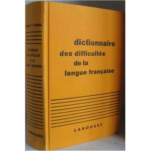 Dictionnaire Des Difficultes De La Langue Francaise