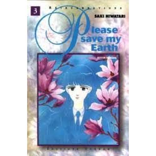 Réincarnations - Please Save My Earth - Tome 2 Par Hiwatari Saki