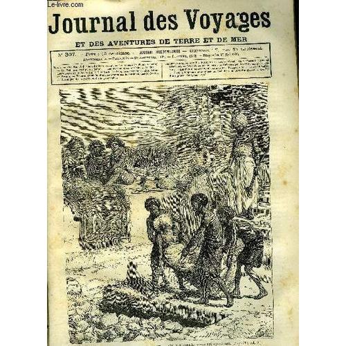 Journal Des Voyages Et Des Aventures De Terre Et De Mer N° 307 - Aux Iles Fidji - Un Roi Enterré Vivant - On Y Déposa Le Vieux Roi Agonisant, Les Voleurs De Diamants, Chapitre Xiii, Le Robinson Malgré(...)