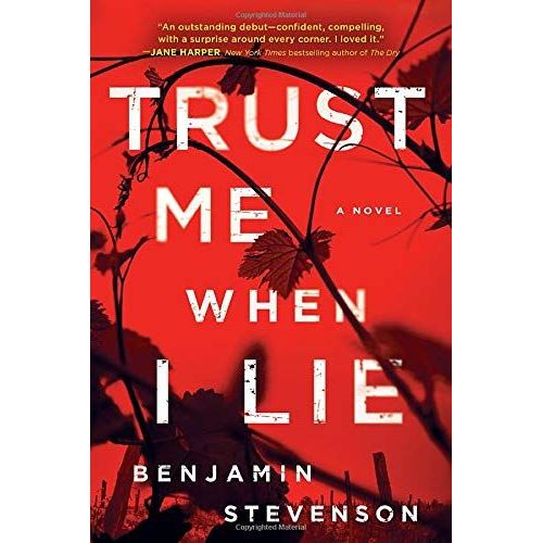 Trust Me When I Lie