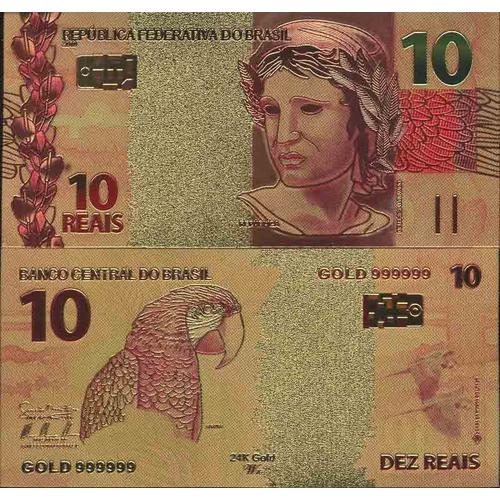 Brésil Billet De Banque De 10 Reais Colorisé Et Doré À L'or Fin 24k