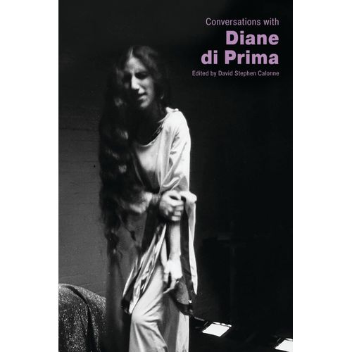 Conversations With Diane Di Prima