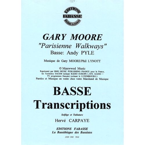 Gary Moore, Parisienne Walkways - Pour Guitare Basse