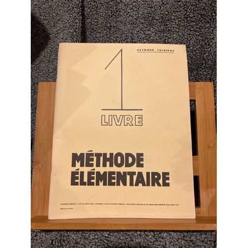 Raymond Thiberge Méthode Élémentaire Livre 1 Partition Piano Éd. Thiberge