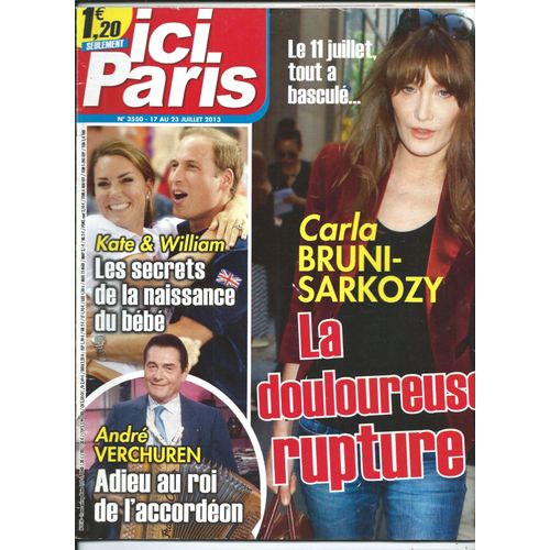 Ici Paris 17/07/2013 Carla Bruni, Michèle Morgan, Shy'm, André Verchuren, Charlotte Gainsbourg, Calogero, Jean Reno, Elthon John, Mariah Carey, Rod Stewart