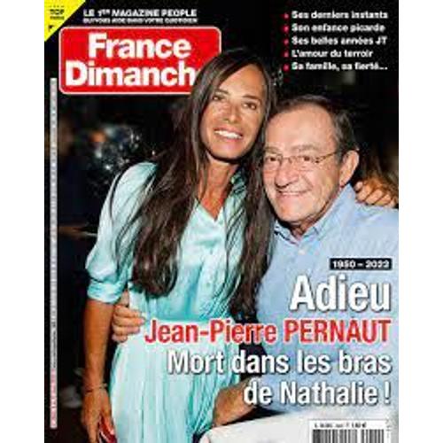 France Dimanche N°3940 : Adieu Jean-Pierre Pernaut