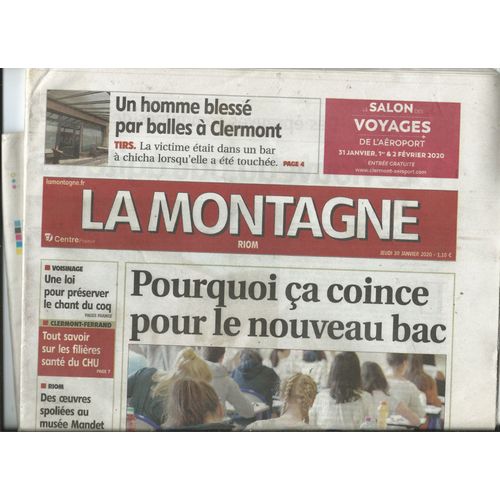 Journal La Montagne Centre France 30/01/2020 Un Homme Blessé Par Balles À Clermont, Roman Frayssinet, Alexis Hk,  Suzanne, Bénabar,  Sarah Abitbol