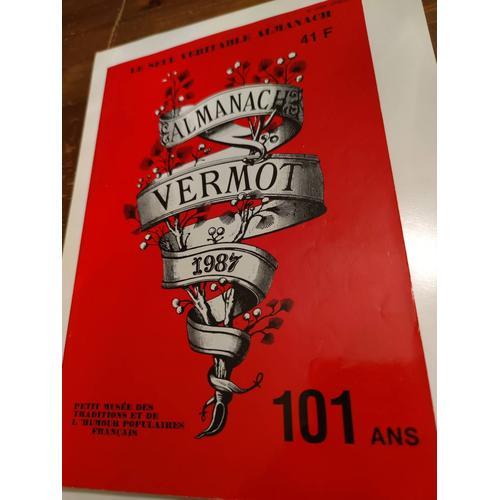 Almanach Vermot 101 Ans Année 1987